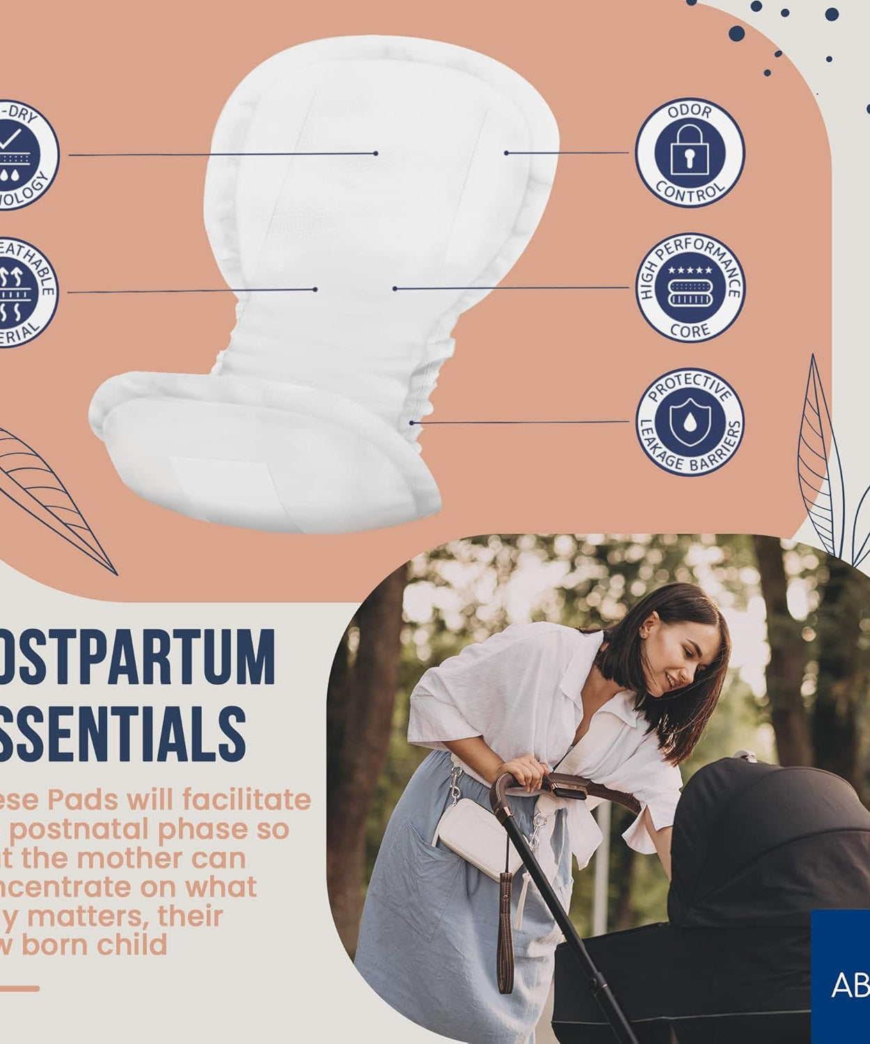 ABENA Postpartum Essentials Maternity Pads featuring top-dry technology, high-performance core, odor control, and protective leakage barriers. Designed for the comfort and convenience of new mothers, ensuring focus on their newborns. Image includes a caring mother strolling with a baby stroller outdoors